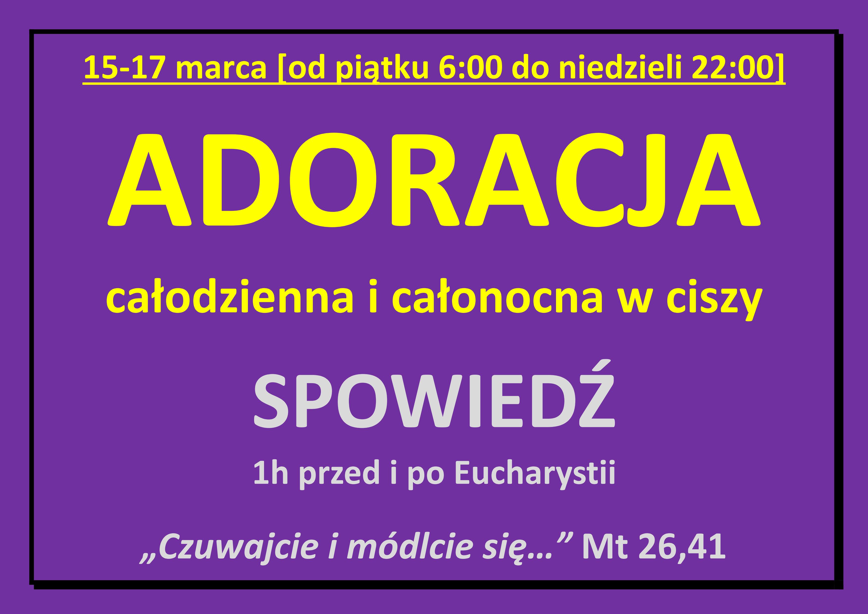 You are currently viewing ADORACJA I SPOWIEDŹ