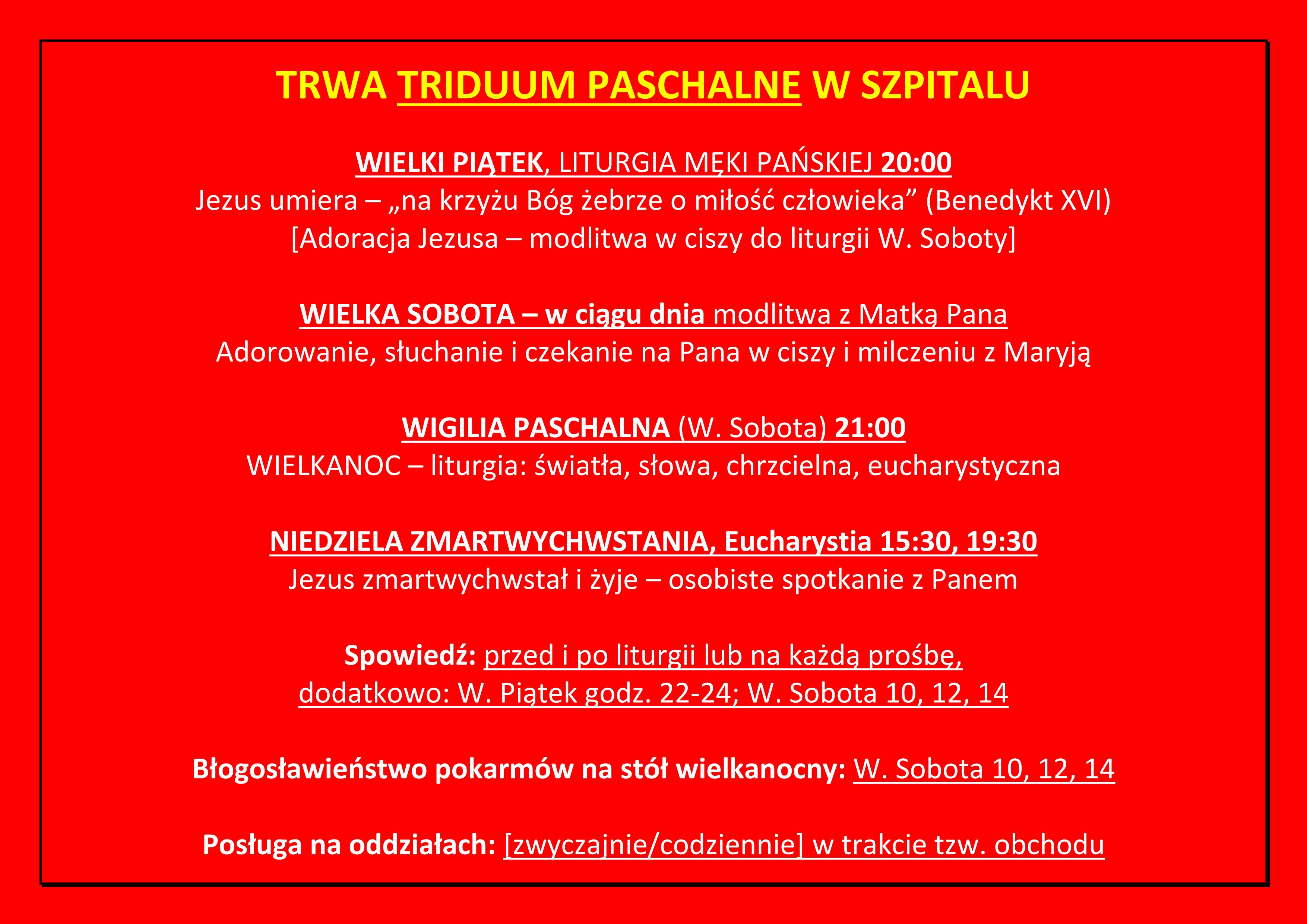 Read more about the article TRWA TRIDUUM PASCHALNE W SZPITALU
