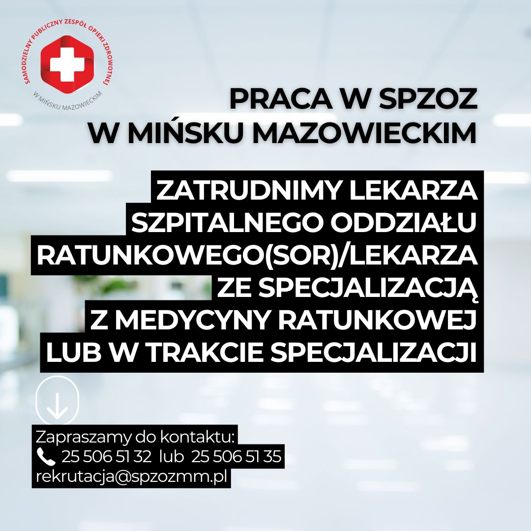Read more about the article Zatrudnimy Lekarza SOR/ ze specjalizacją z medycyny ratunkowej