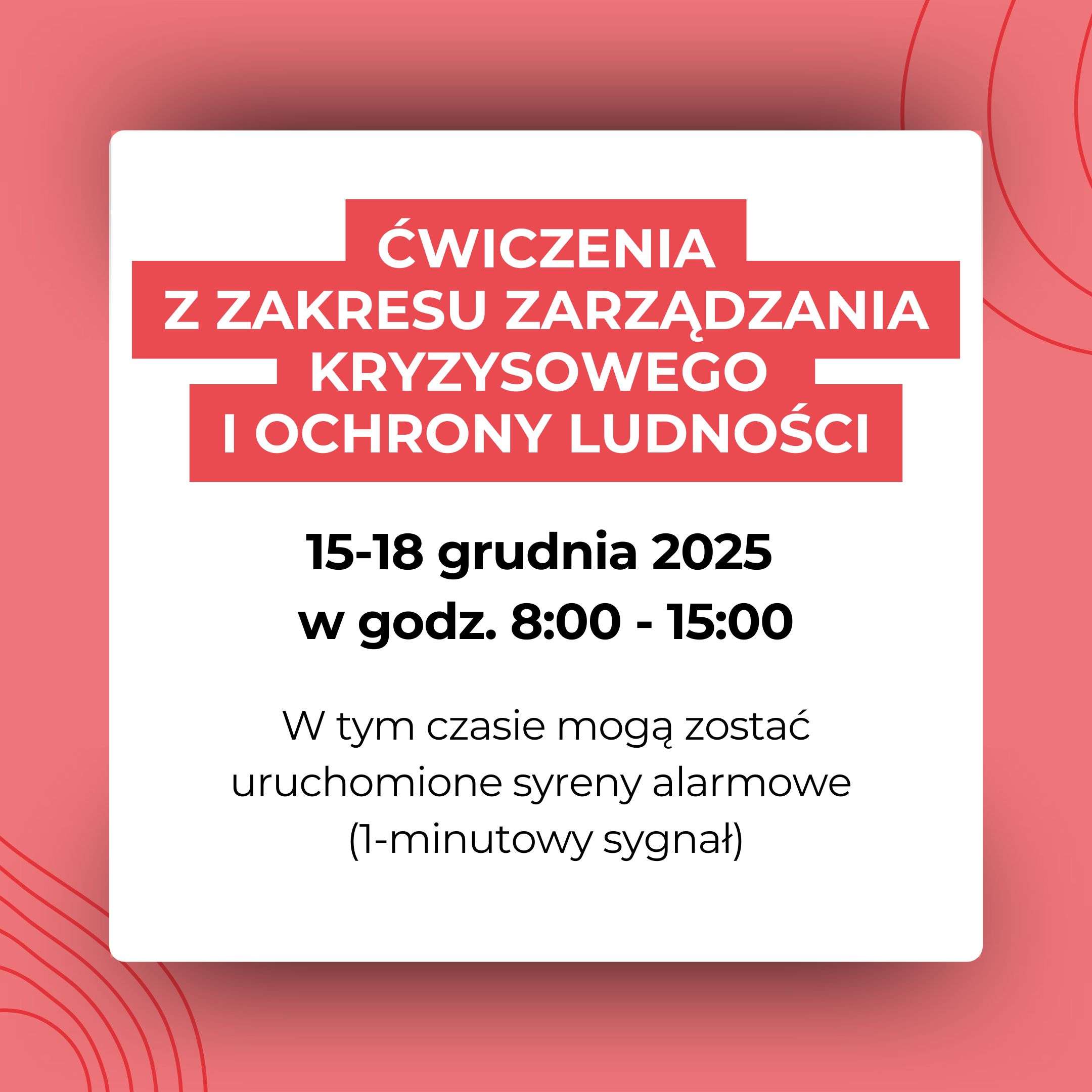 Read more about the article UWAGA! Ćwiczenia z zakresu zarządzania kryzysowego i ochrony ludności