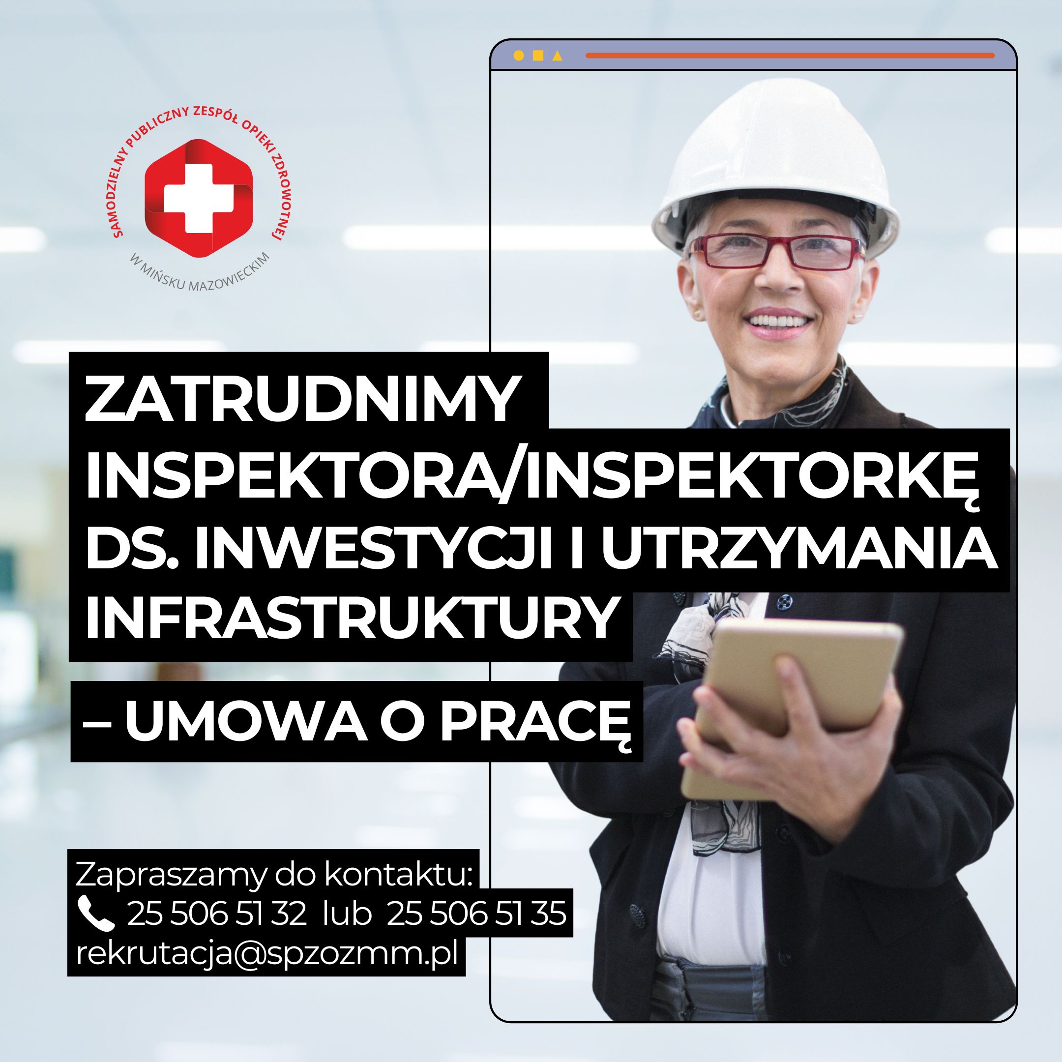 Read more about the article Oferta pracy: Inspektor / Inspektorka ds. inwestycji i utrzymania infrastruktury – SPZOZ w Mińsku Mazowieckim