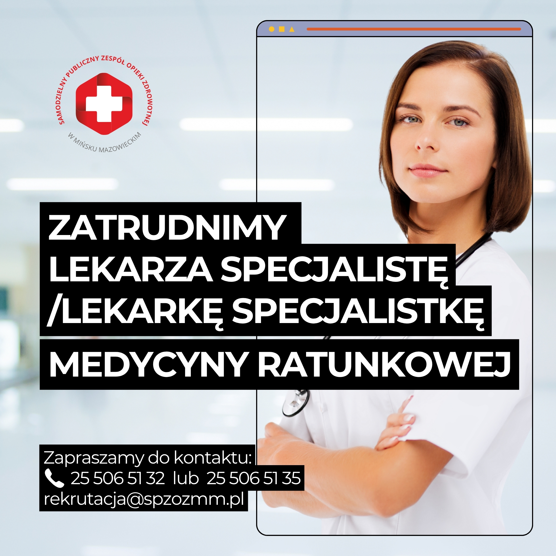 You are currently viewing Oferta pracy: LEKARZ SPECJALISTA / LEKARKA SPECJALISTKA – MEDYCYNA RATUNKOWA  | SPZOZ w Mińsku Mazowieckim