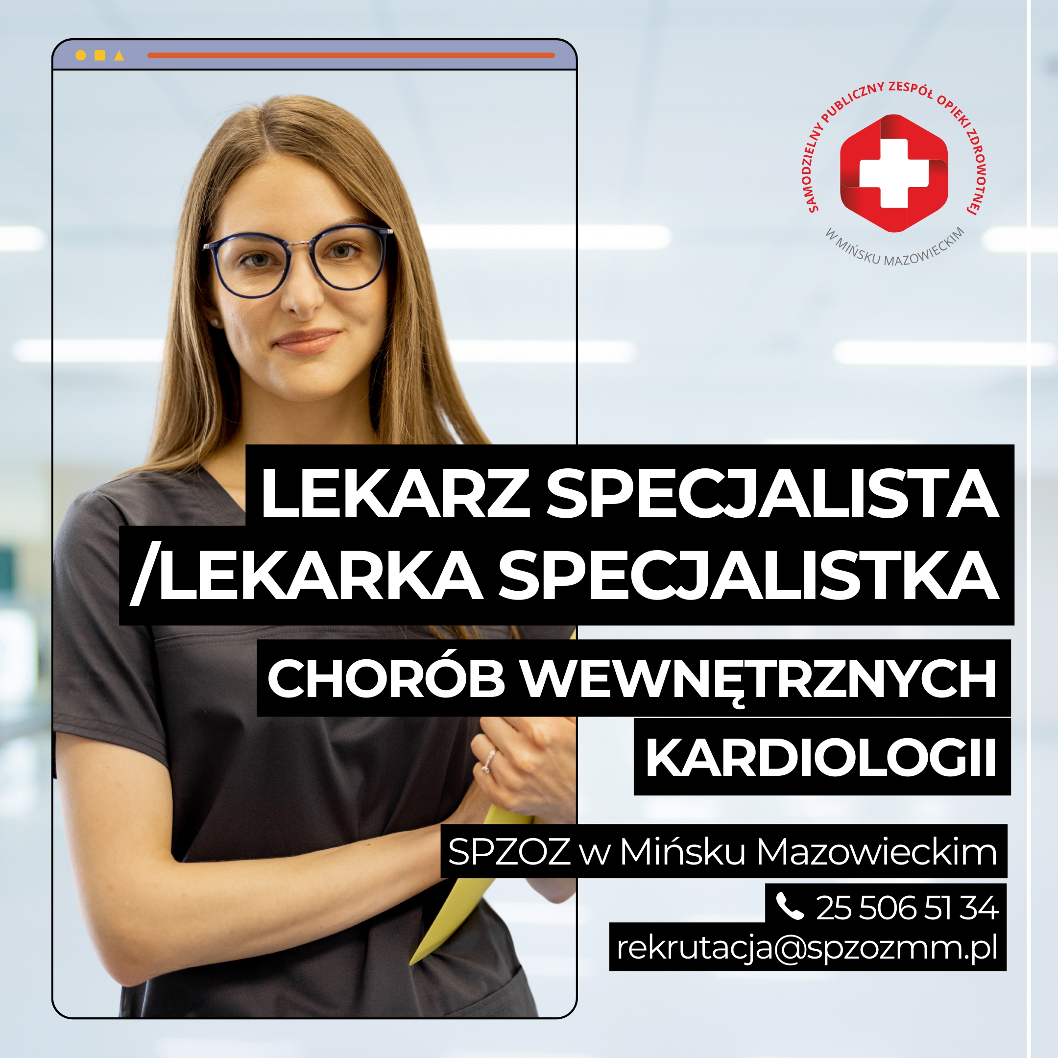You are currently viewing Oferty pracy: Lekarz specjalista / Lekarka specjalistka – Choroby wewnętrzne, Kardiologia | SPZOZ w Mińsku Mazowieckim