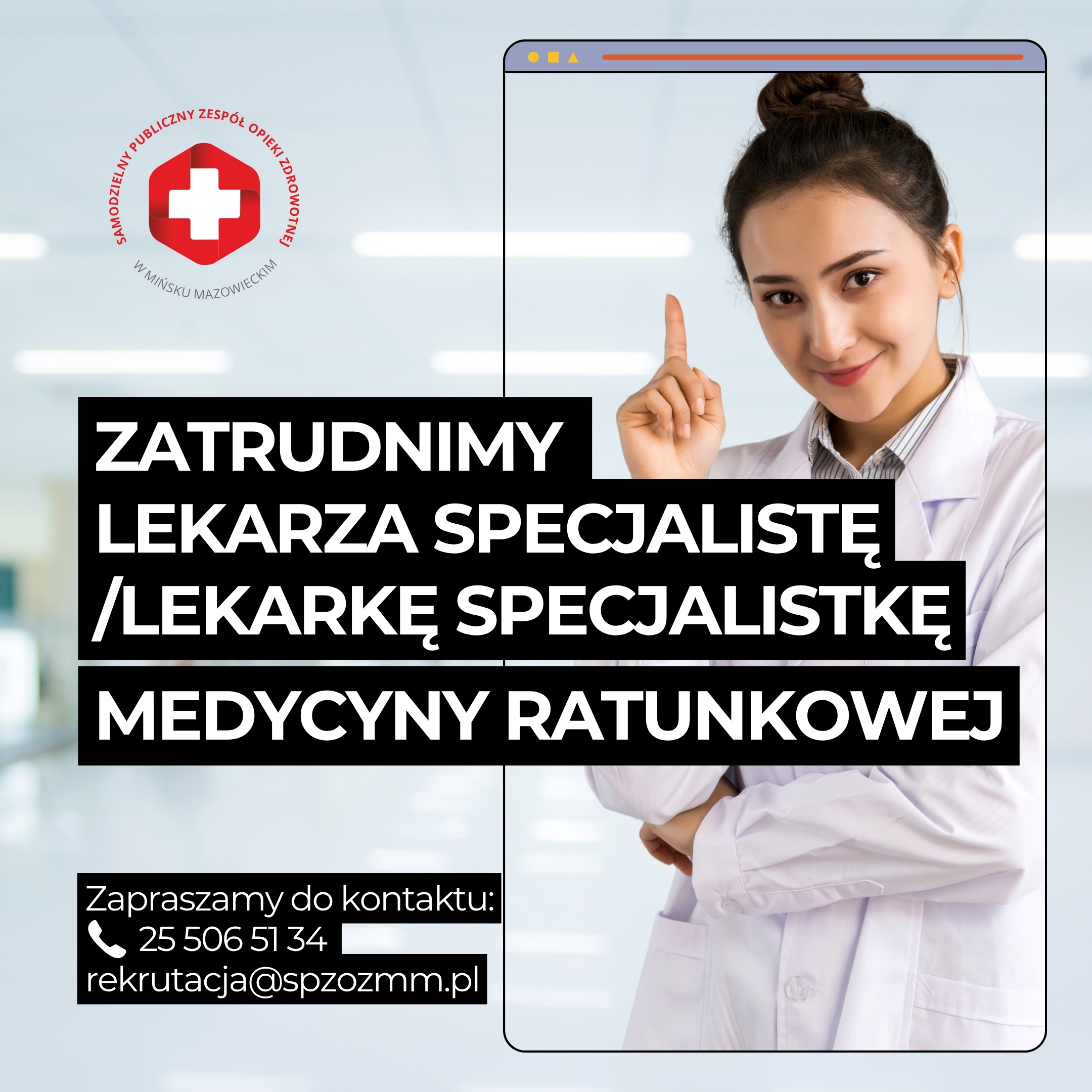 You are currently viewing Oferta pracy: Lekarz specjalista / lekarka specjalistka MEDYCYNY RATUNKOWEJ | SPZOZ w Mińsku Mazowieckim