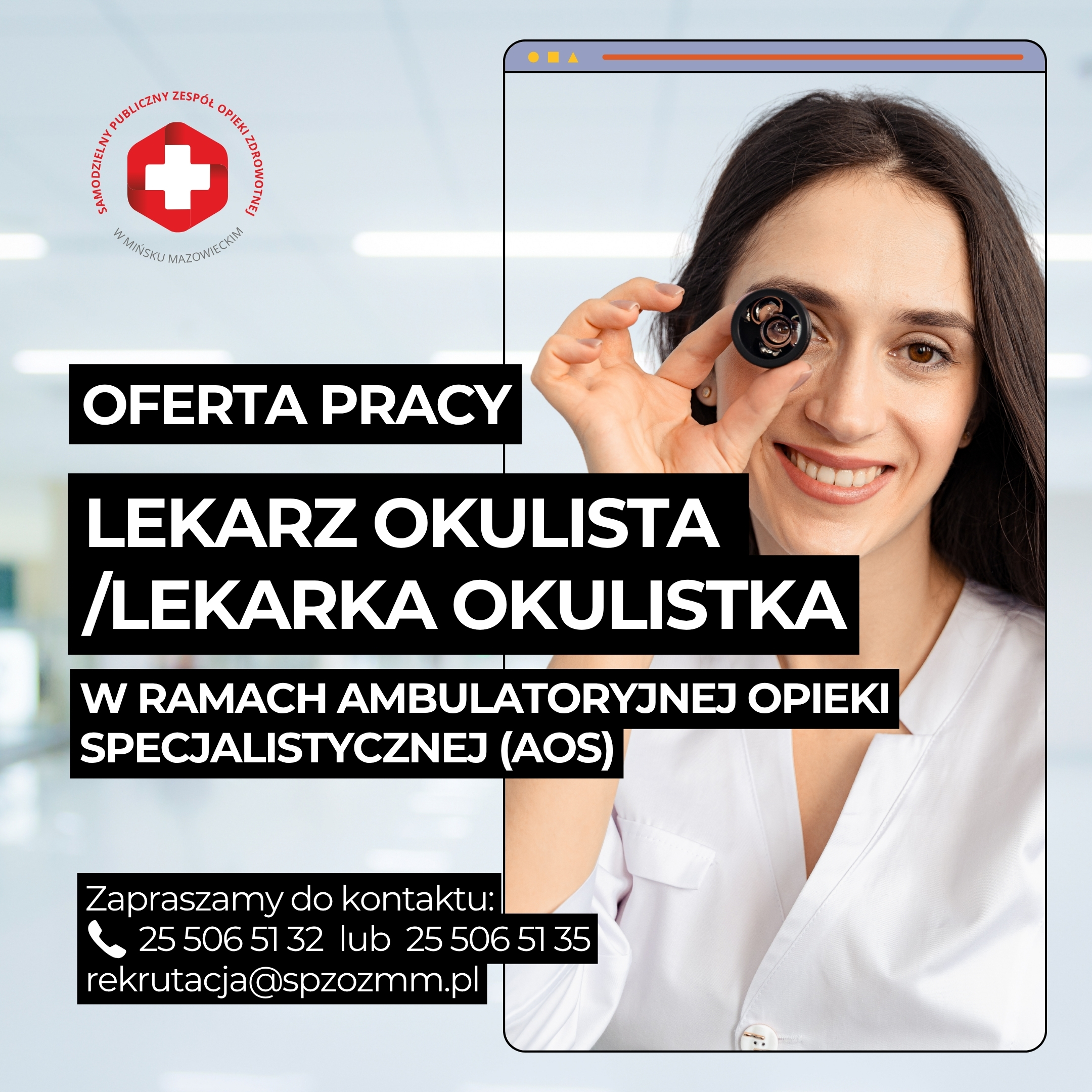 You are currently viewing Oferta pracy: lekarz okulista / lekarka okulistka | SPZOZ w Mińsku Mazowieckim